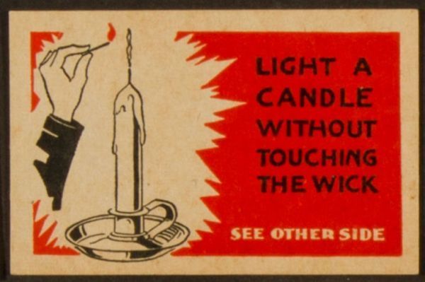 Light a Candle Without Touching The Wick